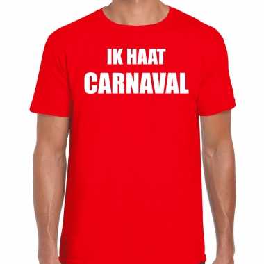 Ik haat carnaval verkleed t shirt / kostuum rood heren